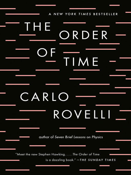 Title details for The Order of Time by Carlo Rovelli - Available